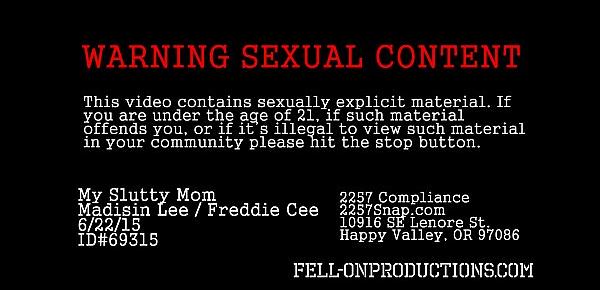  [Fell-On Productions] Madisin Lee in My Slutty Mom
